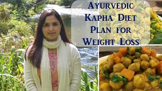 Kapha Diet for Weight Loss  Ayurvedic Recipes  Kapha Dosha Samyuktha Diaries [upl. by Adriell]