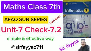 Maths class 7th  Check 72  Unit 7 exercise 72afaq sun series  newbookex 72very easy [upl. by Mame]