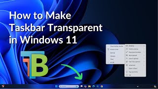 How to Make Taskbar Transparent in Windows 11 [upl. by Aylmar388]