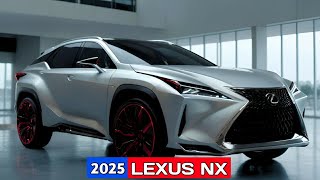 Unveiled The All New 2025 Lexus NX  Exclusive First Look [upl. by Ekim]