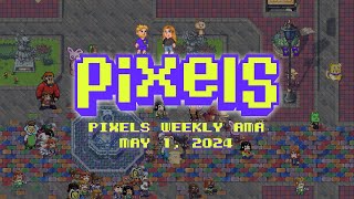 Pixels Live Stream AMA [upl. by Frodin309]