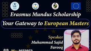 How to win Erasmus Mundus Scholarship By M Sajid Farooq [upl. by Schiffman]