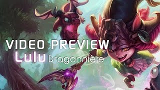 Lulu Dragonnière Aperçu Skin League of Legends [upl. by Vivianna]