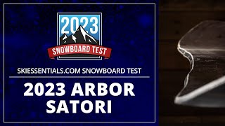 2023 Arbor Satori Camber  SkiEssentialscom Snowboard Test [upl. by Ardnekal]