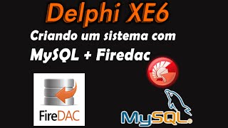 Curso Delphi XE6 XE7 XE8 com MySQL e Firedac  15 [upl. by Okiruy]