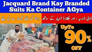 Jacquard Brand Kay Branded Suits Ka Container Agya [upl. by Nailuj]