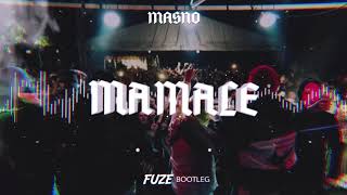 Masno  MAMALE ft Hellfield FUZE BOOTLEG NOWOŚĆ 2020 [upl. by Ethan]