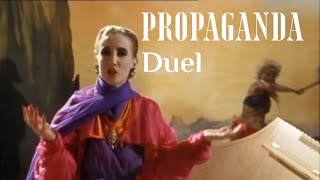 Propaganda  Duel Official Promo Video  Version 1 [upl. by Sarita]