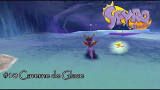 Spyro The Dragon  10 Caverne de Glace [upl. by Presley404]