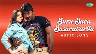 Suru Suru Susuravarthi  Audio Song  Muni  Raghava Lawrence  Bharadwaj  Anuradha Sriram Ranjith [upl. by Nunnery536]