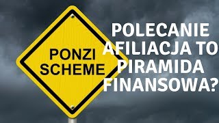 Polecanie afiliacja to piramida finansowa [upl. by Lien]