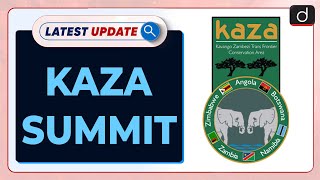 KAZA Summit  Zambia  Victoria Falls  Latest Update  Drishti IAS English [upl. by Noj]