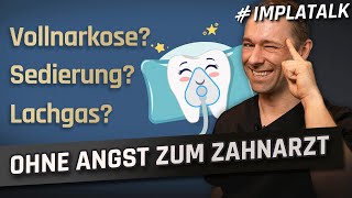 Alle Narkosearten beim Zahnarzt – Lachgas vs Sedierung vs Vollnarkose [upl. by Refinej]