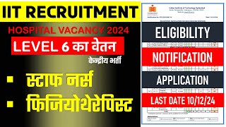 New Regular Vacancy  Staff Nurse Vacancy  Physiotherapist Vacancy  Central Govt Recruitment [upl. by Adnohsel]