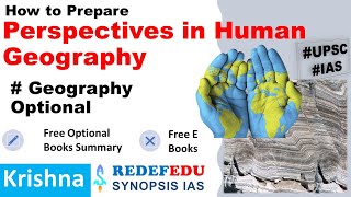 How to Prepare Geography Optional Perspectives in Human Geography  UPSC IAS Krishna [upl. by Henrie578]