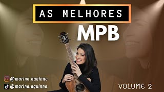 As melhores MPB vol 2  Marina Aquino  Playlist [upl. by Volnak409]