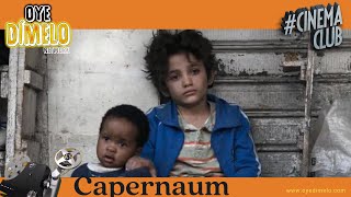 Capernaum Movie Review 2024  Oye Cinema Club [upl. by Cirala]