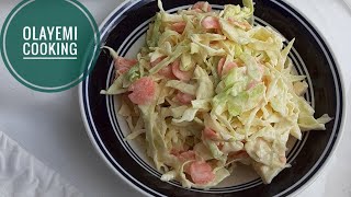 How to make Coleslaw  Coleslaw Olayemi Cooking [upl. by Lohcin440]