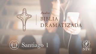 Audio Biblia Dramatizada  Santiago 1 [upl. by Thackeray]