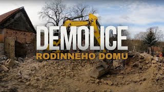 Demoliční práce  Demolice rodinného domu ve Bzové [upl. by Ardnal]