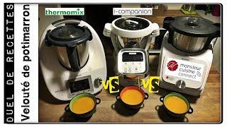 DUEL DE RECETTES  VELOUTE DE POTIMARRON Monsieur cuisine connect VS ICompanion VS Thermomix [upl. by Claudy]