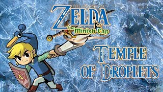 TLOZelda Minish Cap Remaster  Temple of Droplets [upl. by Tallbot82]