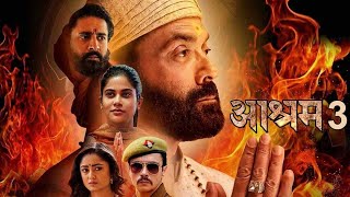 Ashram web series  season3 Bobby Deol full Episode [upl. by Airotkciv518]