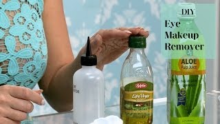 DIY Eye Makeup Remover [upl. by Eshman]