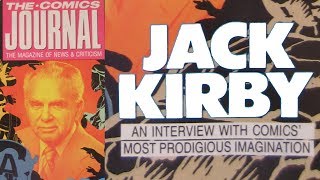 Jack Kirbys Career Spanning Controversial Interview from The Comics Journal 134 February 1990 [upl. by Guimond334]