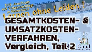 Gesamtkostenverfahren und Umsatzkostenverfahren Vergleich Teil 2 [upl. by Grand]