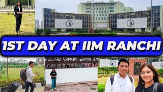 My First Day at IIM RANCHI Campus  LIFE AT IIM RANCHI MBA STUDENT iimranchi mba iimvlog [upl. by Attemaj896]