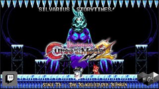 Stage IV  Das Klagelied der Königin🐺Silvarius Storytimes🐺Bloodstained Curse of the Moon 2 PS5 04 [upl. by Amabelle]