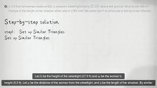A 55foottall woman walks at 6fts toward a street light that is 275ft above the ground What is [upl. by Aydan525]