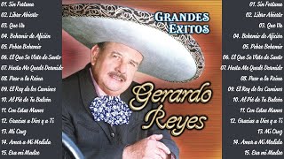 Gerardo Reyes Grandes Éxitos Mix  Las Grandes Exitos de Gerardo Reyes [upl. by Nitsirhc]