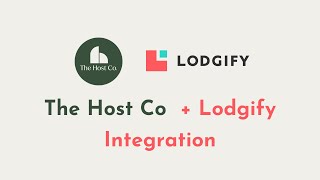 The Host Co  Lodgify Integration [upl. by Pavier]