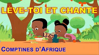 LÈVETOI ET CHANTE  30mn chansons dAfrique avec paroles [upl. by Ravo]