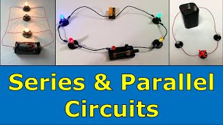 Series amp Parallel Circuits [upl. by Rosabel]