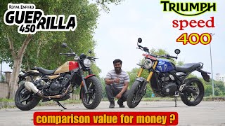 RE Guerrilla 450 vs Speed 400  Comparison  detailed review  two beast  which one is better [upl. by Sankaran637]