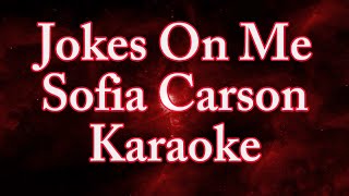 Jokes On Me Karaoke [upl. by Bow915]