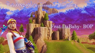 Montage 1 Feat DaBaby  Bop [upl. by Ambrogio]