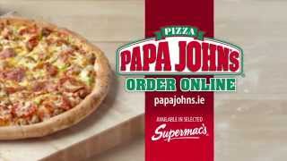 Papa Johns Pizza  TV Advert [upl. by Patricio956]