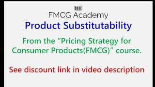 Product Substitutability from Pricing Strategy Course [upl. by Micheline]