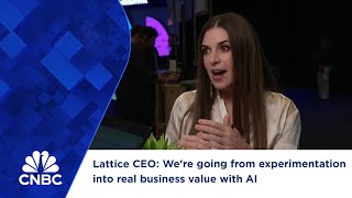 Lattice CEO Were going from experimentation into real business value with AI [upl. by Rufina]