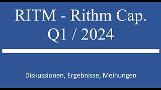 Aktie nicht mehr im Depot RITHM Capital  Q1 2024 Zahlen [upl. by Kahn952]