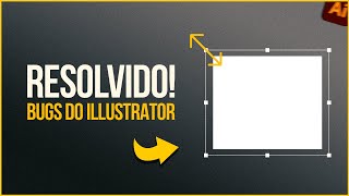 Não consigo redimensionar objetos no Illustrator Resolvendo 99 dos problemas [upl. by Irrek]