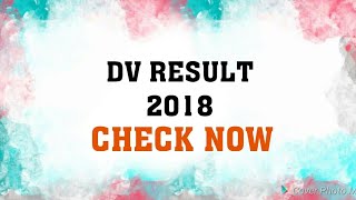 DV RESULT CHECK 2019 [upl. by Ravaj]