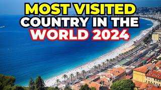 Top 10 Most Visited Countries in the World 2024 [upl. by Rhiamon]