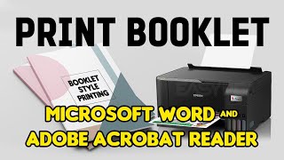 How to Print Booklet Style  Microsoft Word  Adobe Reader  Tutorial [upl. by Nyltiak57]