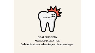 ORAL SURGERY MARSUPIALIZATION Defindication advantagedisadvantagesprocedure [upl. by Valma]