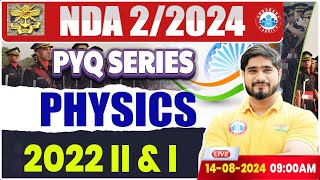 NDA 022024  NDA PYQ Series  NDA 2024 Physics Previous Year Questions By Dharmendra Sir [upl. by Regor]